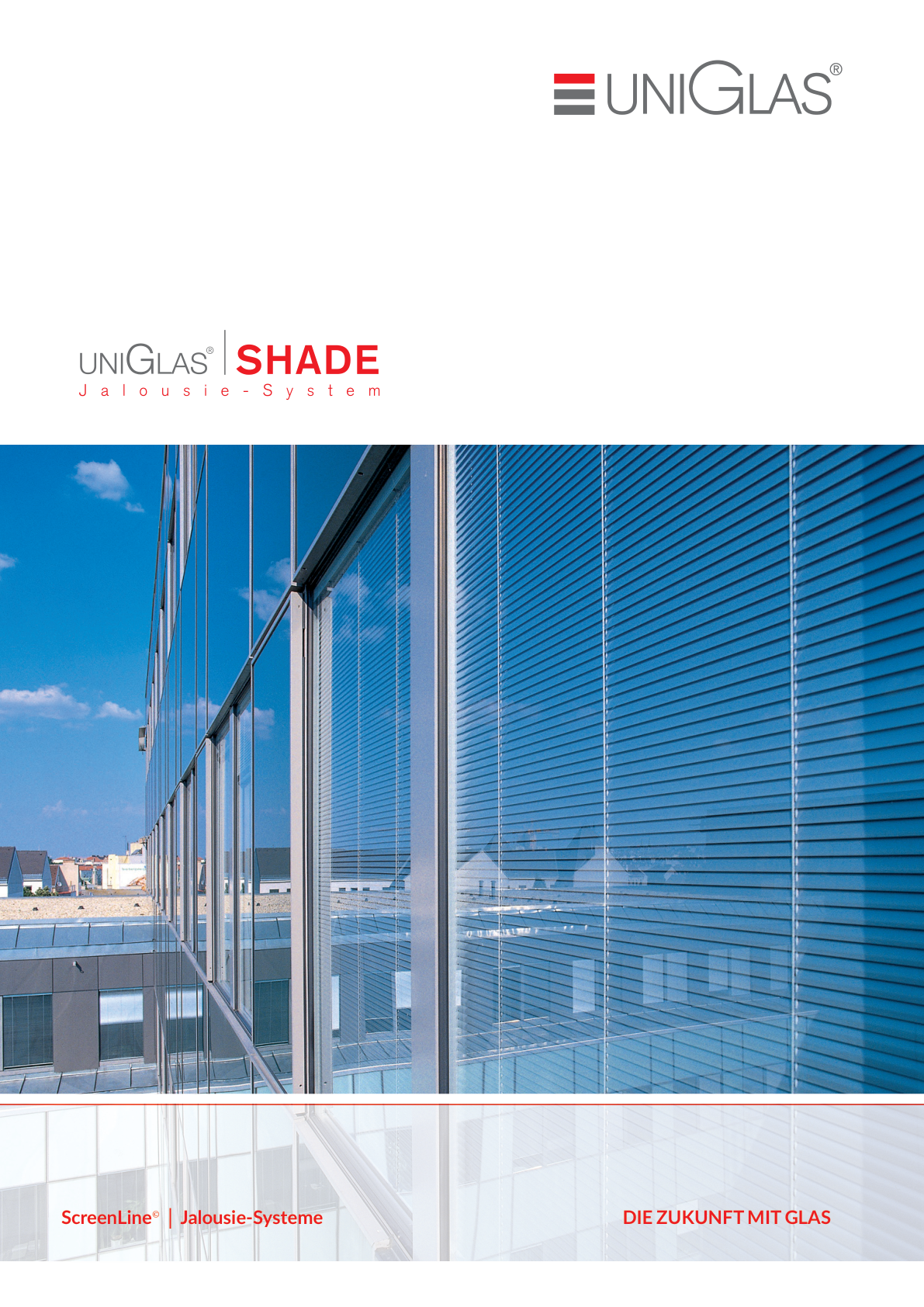 UNIGLAS® | SHADE Screenline - Jalousie-System
